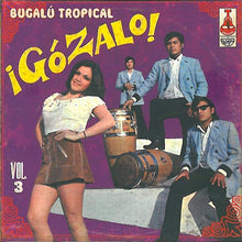 画像をギャラリービューアに読み込む, V.A. (Lucho Macedo, Alfredo Linares) / Gozalo!: Bugalz Tropical, Vol. 3 ( Vampi Soul – VAMPI 113, LP)
