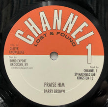 Load image into Gallery viewer, AL CAMPBELL - BARRY BROWN / Jah Army / Praise Him (Channel One, DKR-121, 10inch)
