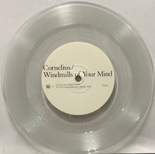 Load image into Gallery viewer, CORNELIUS コーネリアス - MARTIN DUFFY / Windmills of Your Mind / Laughing King (Clear Vinyl) (snow child, 7inch)