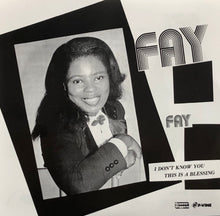 Load image into Gallery viewer, FAY HILL / I Don't Know / This Is A Blessing (P-Vine, P7-6275, 7inch)