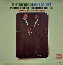 画像をギャラリービューアに読み込む, Ismael Rivera Con Rafael Cortijo Y Su Combo / Bienvenido! / Welcome! (Tico Records – (S)LP 1140, LP)
