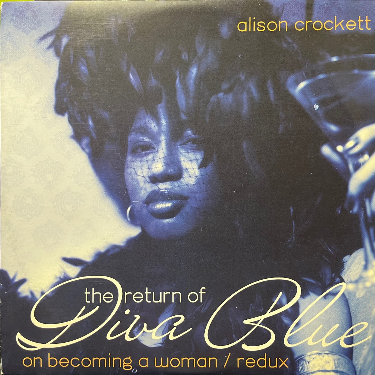 alison crockett/on becoming a womanネオソウル Alison Crockett – The Return Of Diva Blue (On Becoming a Woman