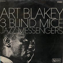 Load image into Gallery viewer, ART BLAKEY & The Jazz Messengers / 3 Blind Mice ( United Artists – PS-1290-UAJ) LP
