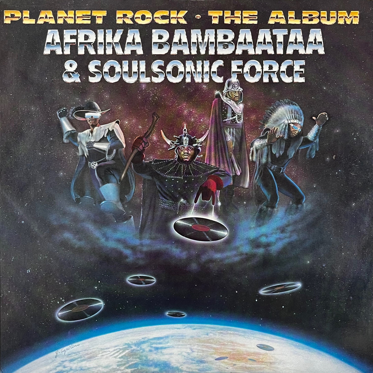 AFRIKA BAMBAATAA & THE SOULSONIC FORCE / Planet Rock - The Album
