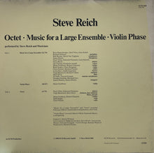 Load image into Gallery viewer, STEVE REICH / Octet • Music For A Large Ensemble • Violin Phase (ECM 1168, LP)