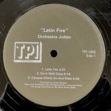 Load image into Gallery viewer, ORCHESTRA JULIAN / Latin Fire ( TPI Records – TPI-1002, LP)