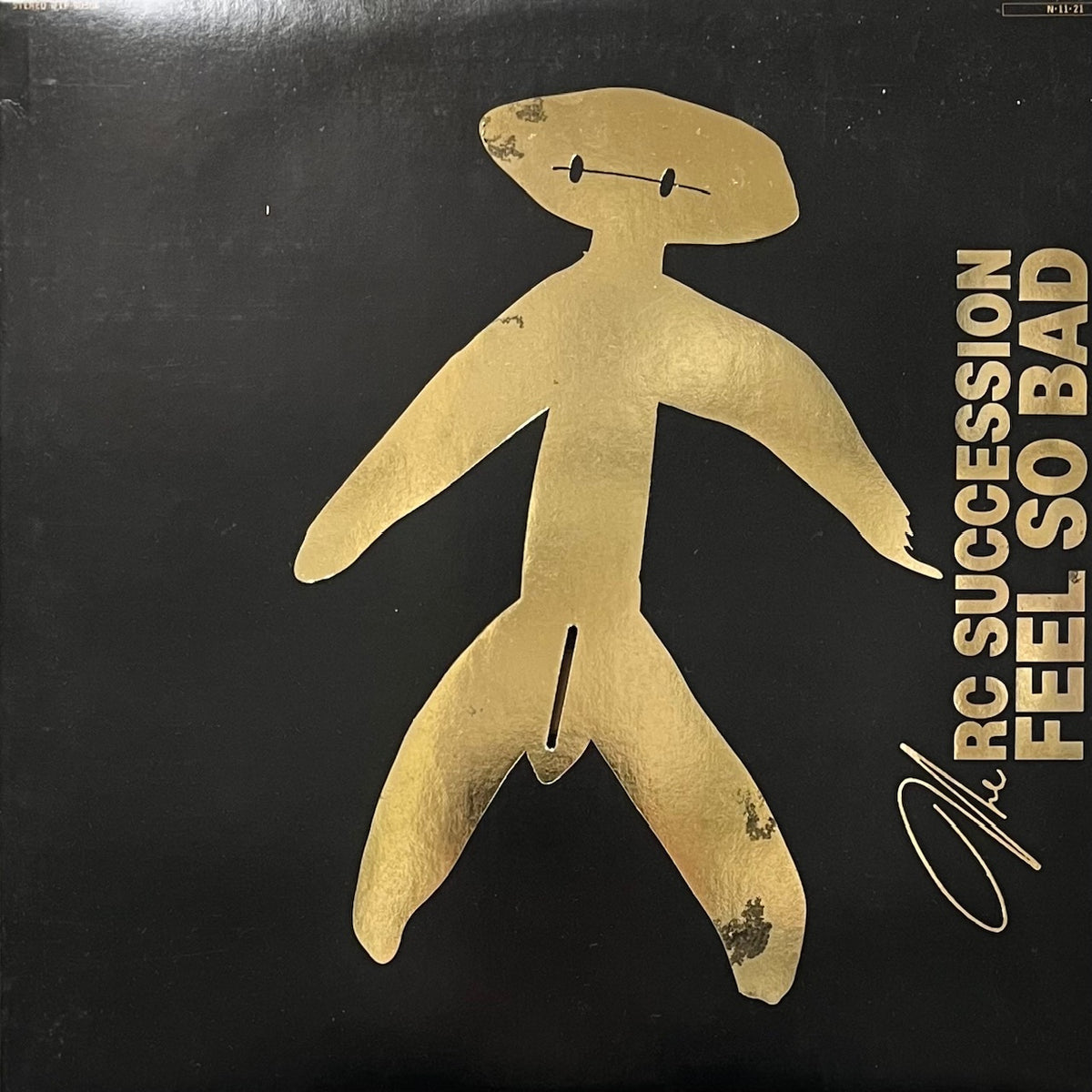 RC サクセション (RC SUCCESSION) / Feel So Bad (WTP-90306, LP