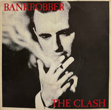 画像をギャラリービューアに読み込む, CLASH / Bankrobber / Rockers Galore..... UK Tour ( CBS – 8323, 7inch)