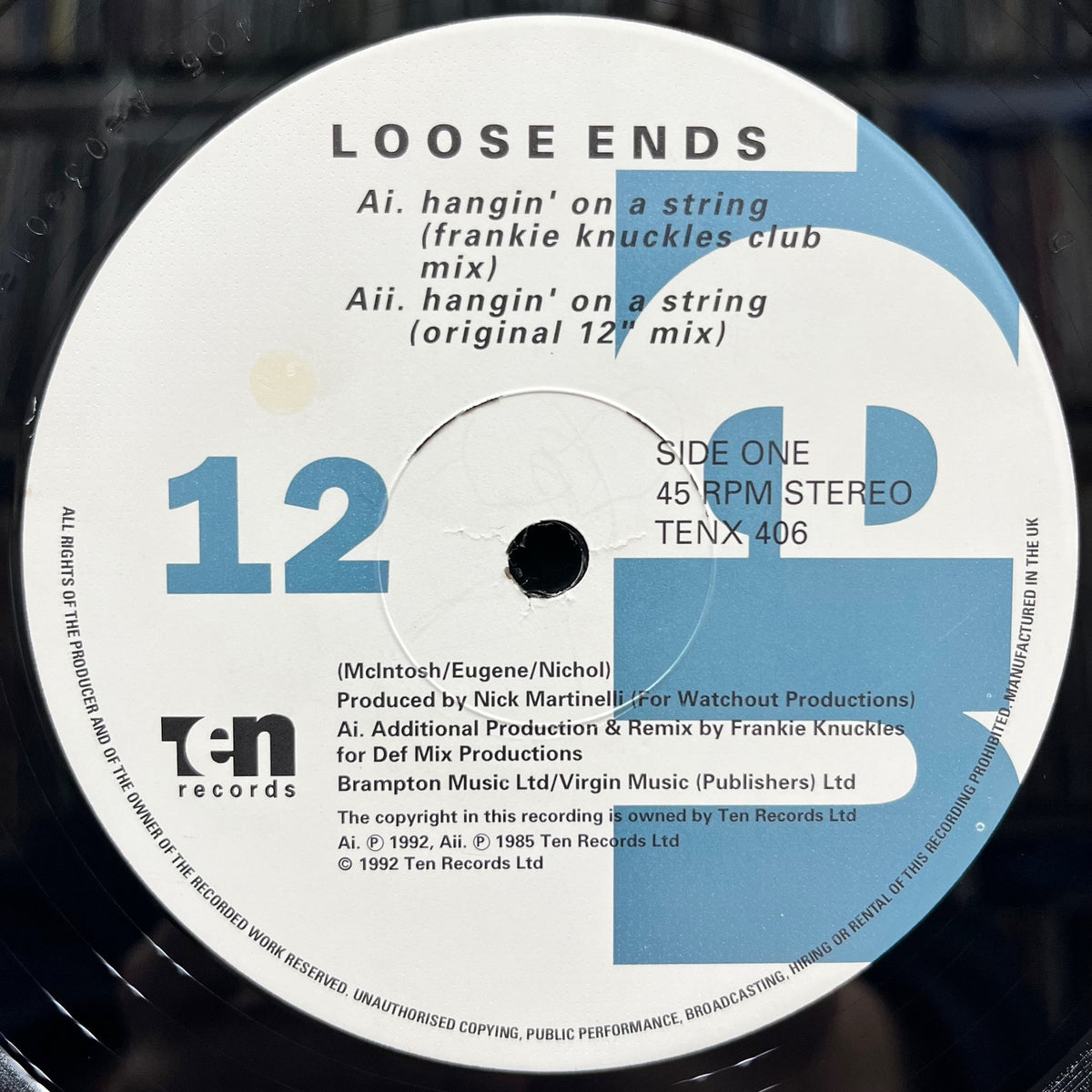 LOOSE ENDS / Hangin' On A String (Frankie Knuckles Remix) TENX 406