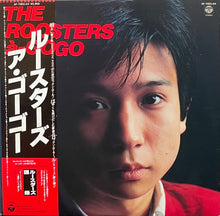 画像をギャラリービューアに読み込む, ROOSTERS (ルースターズ) / a-GOGO ( Columbia – AF-7053-AX, LP)