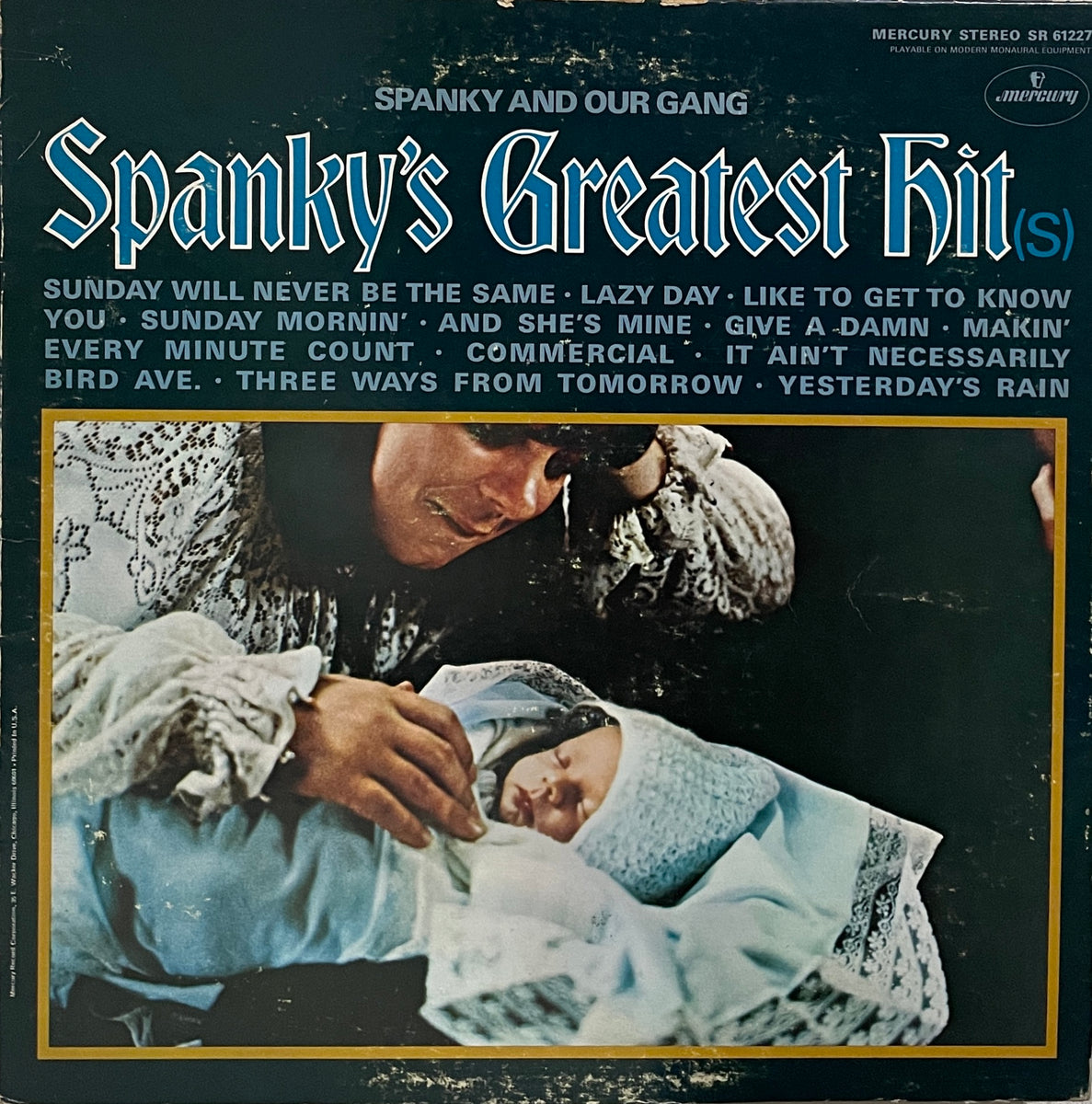 SPANKY & OUR GANG / Spanky's Greatest Hit(s) Mercury – SR 61227
