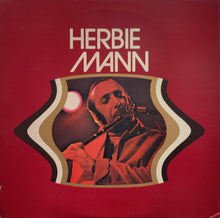 Load image into Gallery viewer, HERBIE MANN / HERBIE MANN (inc. Comin' Home Baby) 2LP