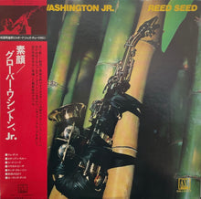 画像をギャラリービューアに読み込む, GROVER WASHINGTON, JR. / Reed Seed ( Motown – SMJ-6257, LP) 帯付