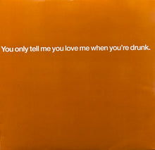画像をギャラリービューアに読み込む, PET SHOP BOYS / You Only Tell Me You Love Me When You're Drunk (Parlophone – 12R6533, 12inch)