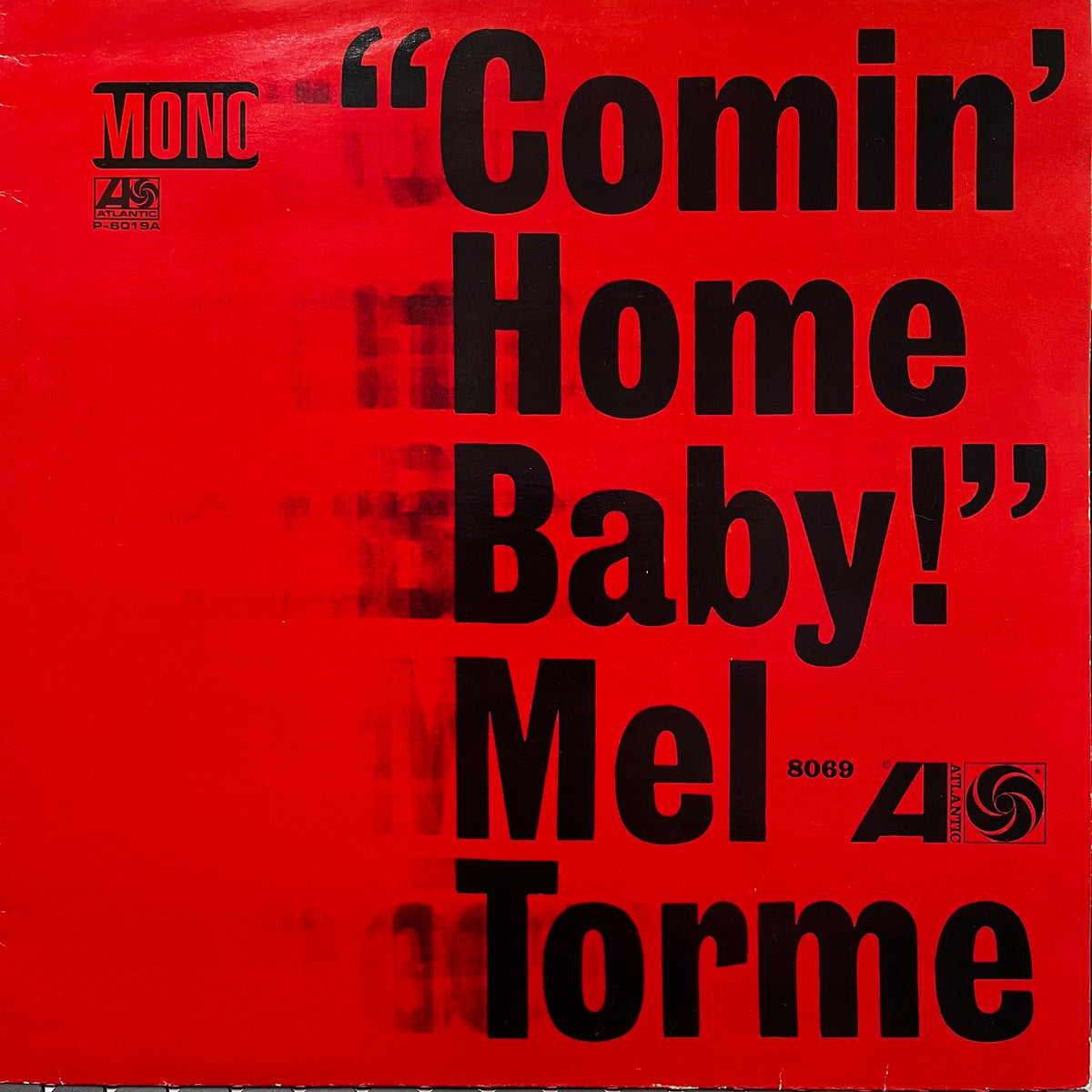 MEL TORME / Comin' Home Baby! ( Atlantic – 8122-73301-1, LP) 2006