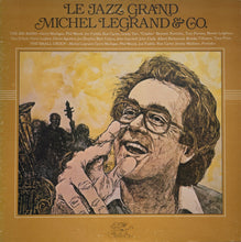 画像をギャラリービューアに読み込む, MICHEL LEGRAND & Co. / Le Jazz Grand ( Gryphon – RJ 7470, LP) 帯付