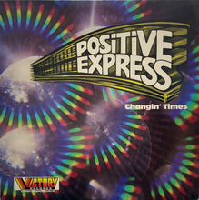 画像をギャラリービューアに読み込む, POSITIVE EXPRESS /Changin' Times (inc. It's A Shame) Victory Records – VIC 700, LP
