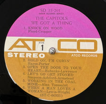 画像をギャラリービューアに読み込む, CAPITOLS / We Got A Thing ( ATCO Records – SD 33-201, LP)