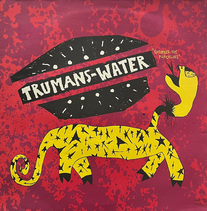 TRUMANS WATER / Godspeed The Punchline (Elemental Records – ELM 15 X, LP)