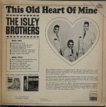 画像をギャラリービューアに読み込む, ISLEY BROTHERS / This Old Heart Of Mine (Tamla – T-269, LP)