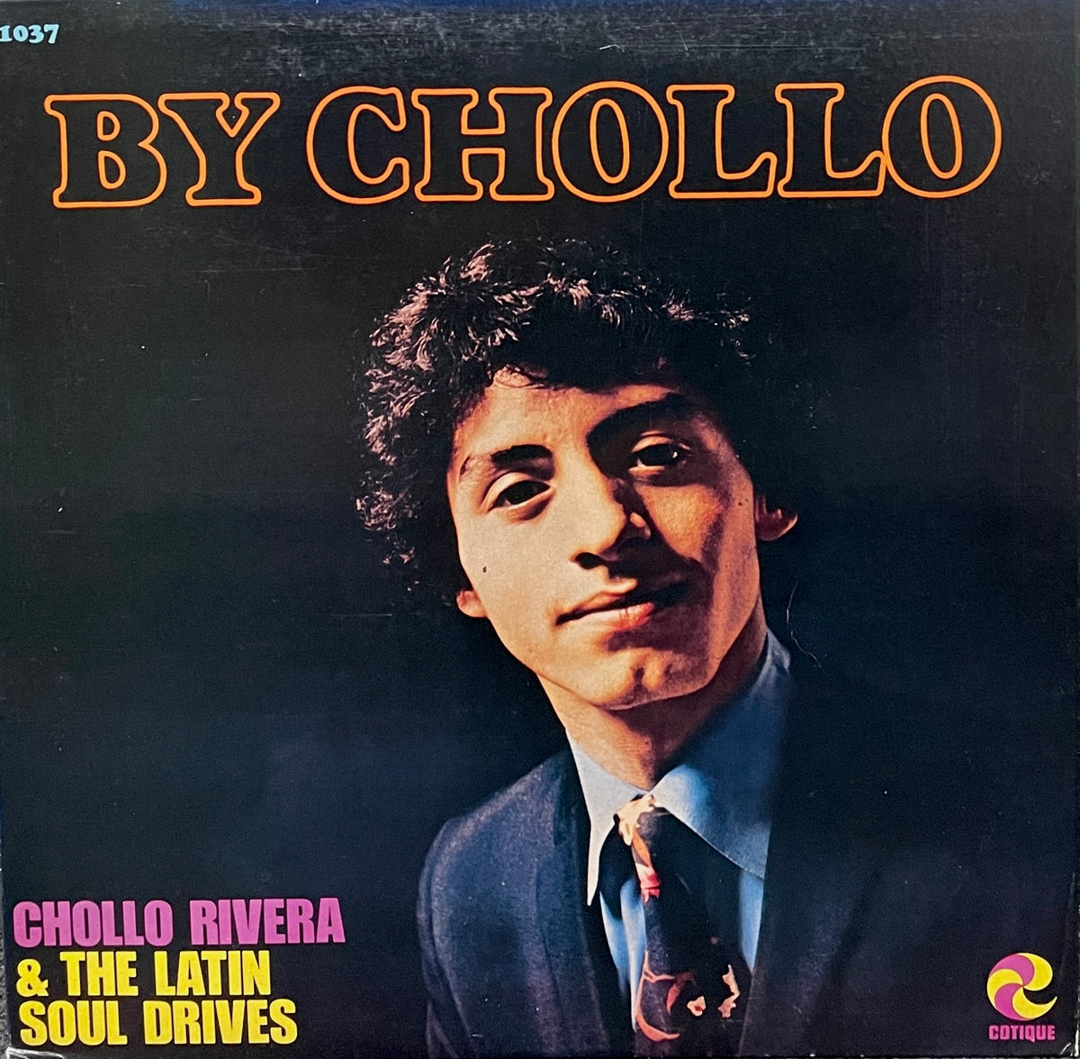 その他 LP Chollo a & The Latin Soul By Chollo PLP6701 	COTIQUE /00260 CHOLLO & The Latin Soul Drives ‎/ By Chollo (Cotique – PLP-6701