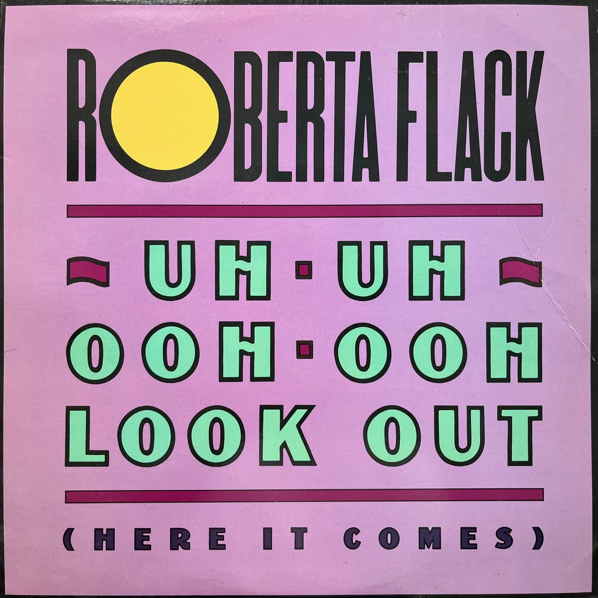 ロバータ・フラック Uh-Uh Ooh-Ooh Look Out ROBERTA FLACK / Uh-Uh Ooh-Ooh Look Out (Here It Comes) 0-86453