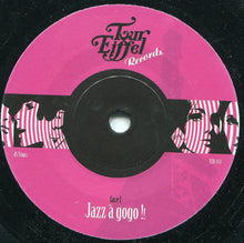 画像をギャラリービューアに読み込む, MINIMATIC / Jazz A Gogo !! ( Tour Eiffel Records – TER-003, 7inch)
