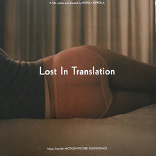 画像をギャラリービューアに読み込む, O.S.T. (Phoenix, My Bloody Valentine)/ Lost In Translation LP
