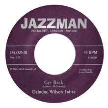 画像をギャラリービューアに読み込む, DEIRDRE WILSON TABAC / I Can't Keep From Crying Sometimes / Get Back ( Jazzman, 7inch)