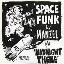 画像をギャラリービューアに読み込む, MANZEL / Space Funk / Midnight Theme ( Dopebrother Records, DB-7006, 7inch)