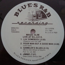 画像をギャラリービューアに読み込む, Magic Slim / Live At B.L.U.E.S. ( Blues R&B Recording – BRB 3701, LP)