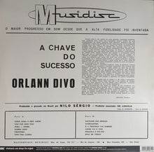 Load image into Gallery viewer, ORLANN DIVO / A Chave Do Sucesso ( Whatmusic. com – WMLP-0008, LP)