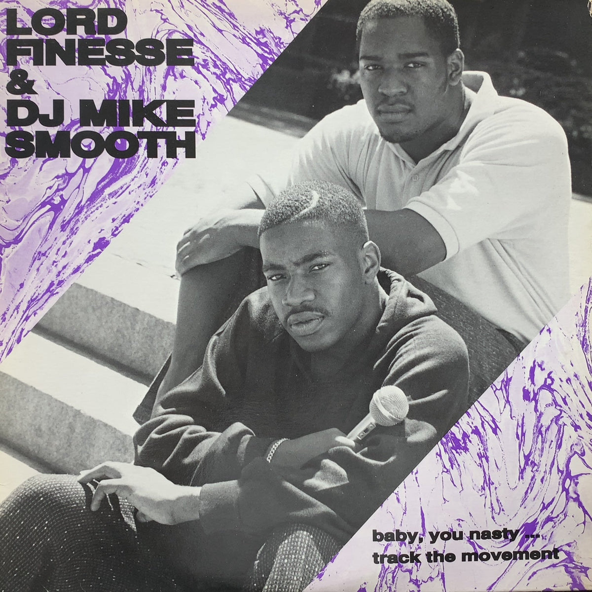 LORD FINESSE & DJ MIKE SMOOTH / Baby, You Nasty (WP 1015, 12inch 