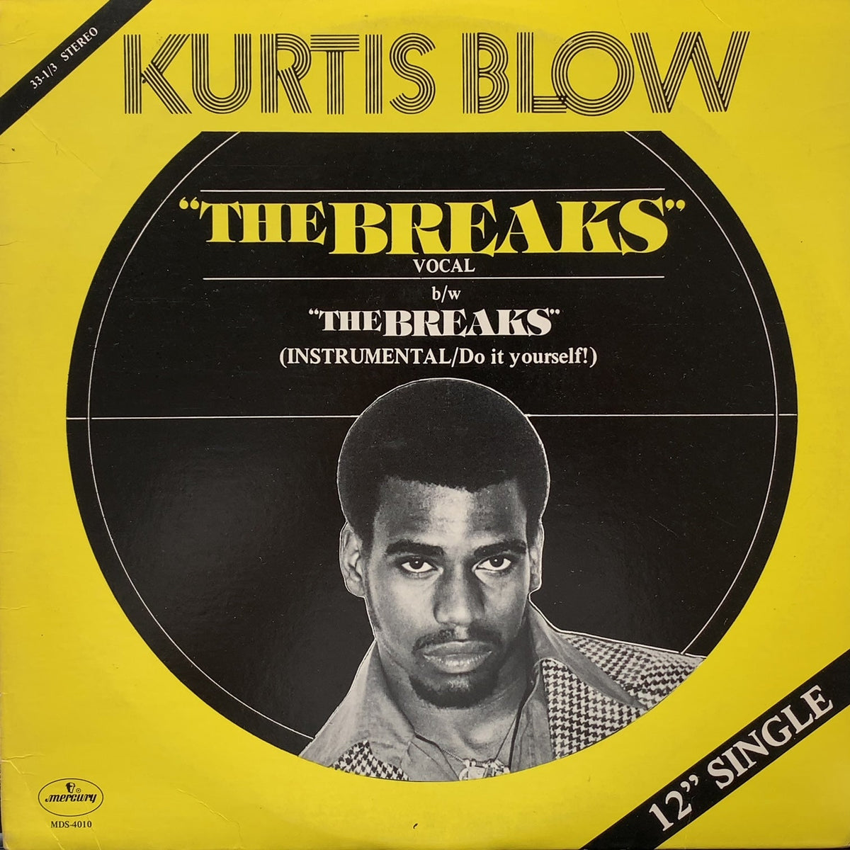 KURTIS BLOW / The Breaks (MERCURY, MDS-4010, 12inch