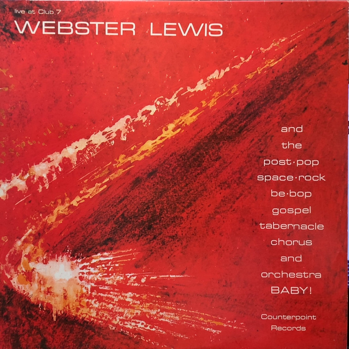 洋楽 Webster Lewis/ Live At Club7 2LP WEBSTER LEWIS / Live At Club7 (CR001, LP) – TICRO MARKET