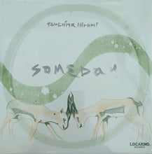 Load image into Gallery viewer, 土屋浩美 TSUCHIYA HIROMI / Someday (Locarno Records – LCN-0009, 7inch)