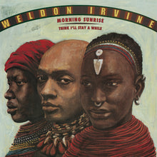 画像をギャラリービューアに読み込む, WELDON IRVINE / Morning Sunrise / Think I'll Stay A While (P-Vine Records – P7-6616CR , 7inch)