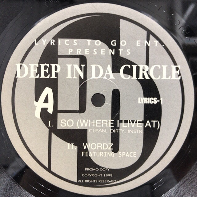 洋楽 Deep In Da Circle / So (Where I Live At) DEEP IN DA CIRCLE / SO (WHERE I LIVE AT) – TICRO MARKET