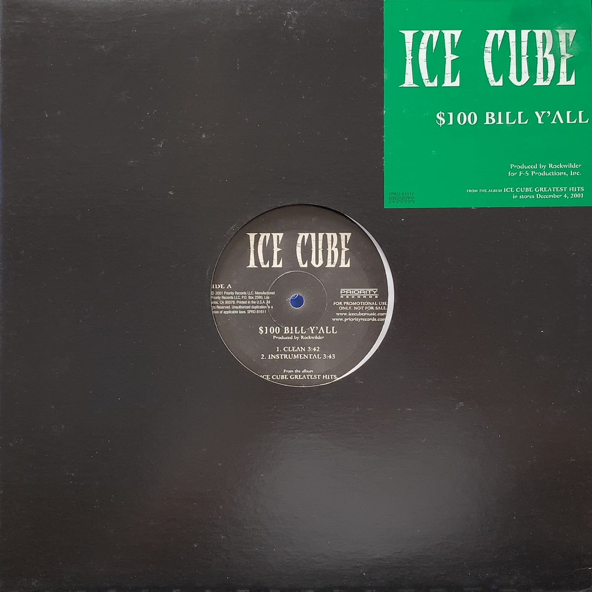 ICE CUBE / $100 Bill Y'all – TICRO MARKET