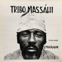 Load image into Gallery viewer, TRIBO MASSAHI / Estrelando Embaixador (Green Vinyl)