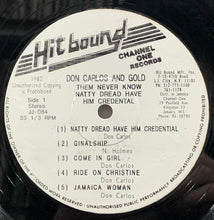 Load image into Gallery viewer, DON CARLOS AND GOLD / Them Never Know Natty Dread Have Him Credential (Hit Bound, JJ 084, LP)