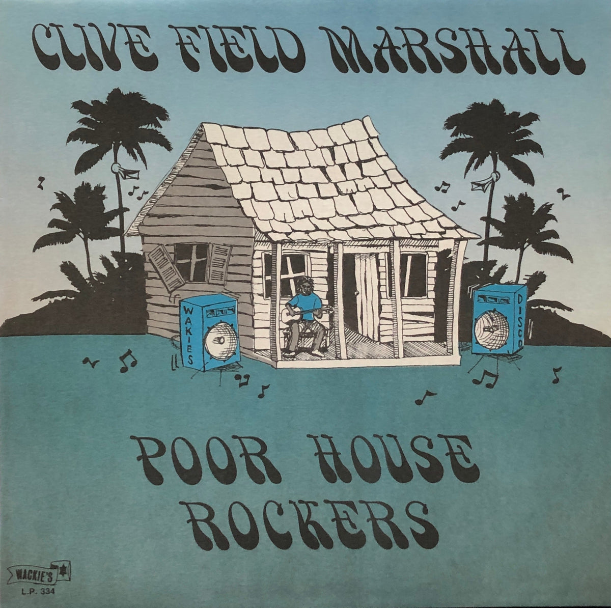 CLIVE FIELD MARSHALL / Poor House Rockers (Wackie's, W-334, LP 