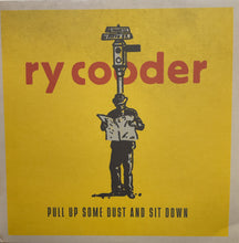 Load image into Gallery viewer, RY COODER / Pull Up Some Dust And Sit Down(Nonesuch, 527407-1, 2LP)