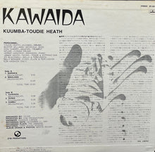 Load image into Gallery viewer, KUUMBA-TOUDIE HEATH / Kawaida (LP)