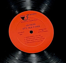 Load image into Gallery viewer, LEE FIELDS / Let's Talk It Over (A3-4-28-79) LP