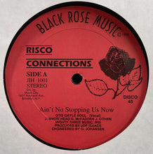 画像をギャラリービューアに読み込む, RISCO CONNECTIONS / Ain't No Stopping Us Now (Black Rose Music, 12inch)