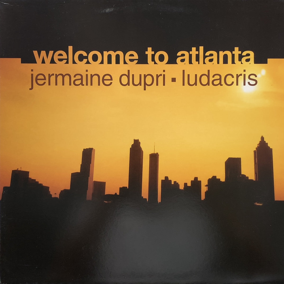 JERMAINE DUPRI   WELCOME TO ATLANTA
