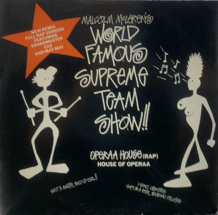 MALCOLM McLAREN & WORLD'S FAMOUS SUPREME TEAM / Operaa House (Rap