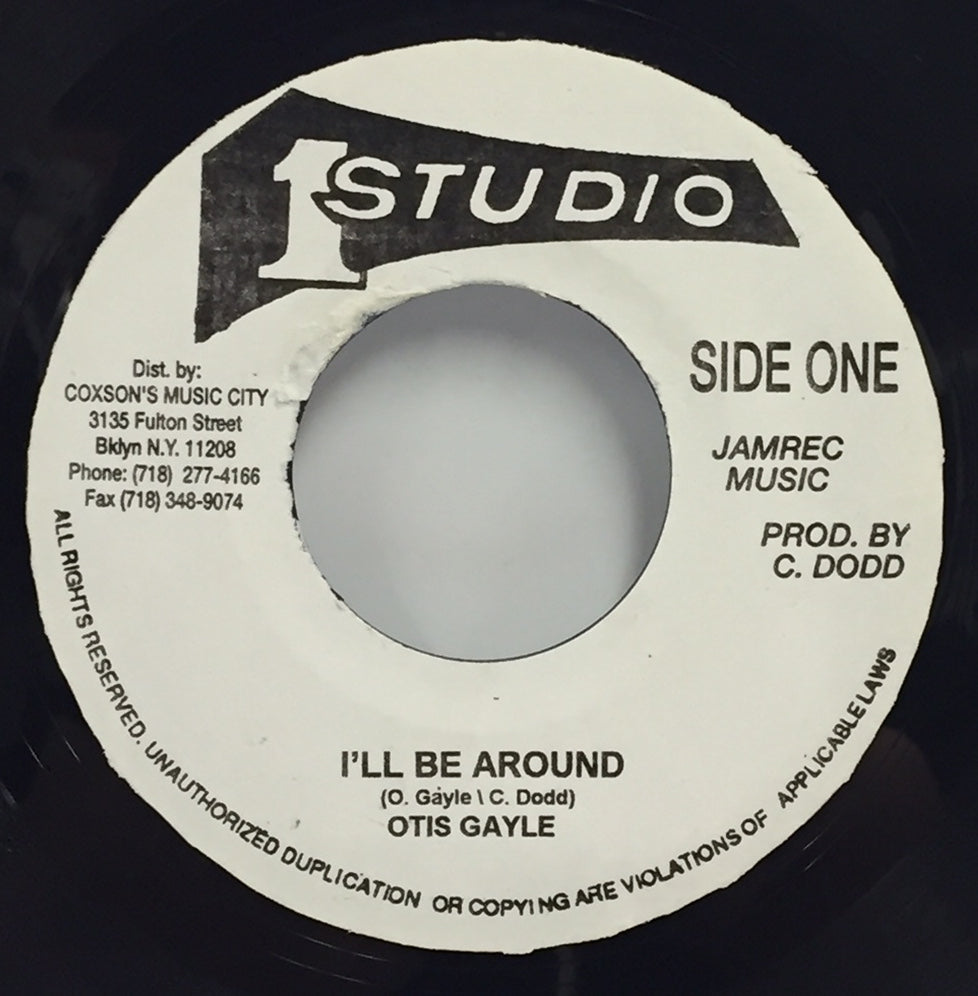 OTIS GAYLE / I'LL BE AROUND – TICRO MARKET