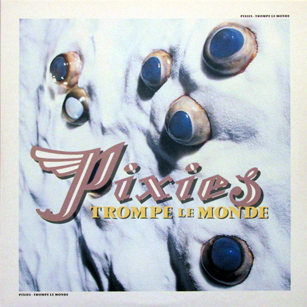 P*様 pixies ピクシーズ ukオリジナル レコード PIXIES / TROMPE LE MONDE – TICRO MARKET